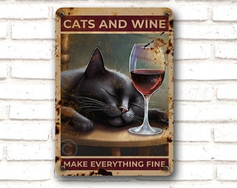 Cats and Wine Metal Sign: Humorous Bar Decor