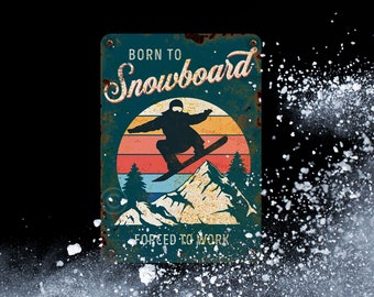 Snowboarding Sign, Metal Sign, Vintage Style Winter Chalet Decor, Winter Sports Sign