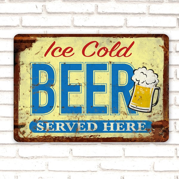 Beer Sign, Tin Sign, Cold Beer Served Here Metal Rusty Look Printed Sign, Bar Sign