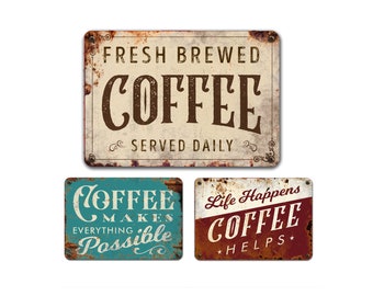 Coffee Sign, Metal Sign, Small Metal Rusty Look Printed Bistro Sign