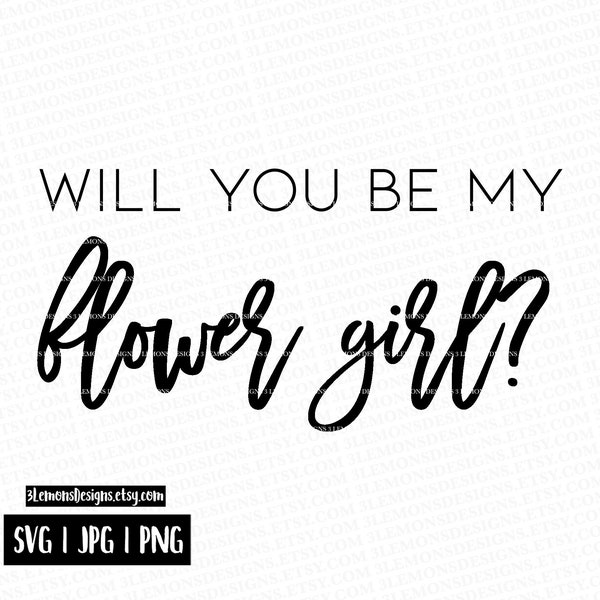 Will you be my flower girl SVG, wedding bridesmaid proposal svg, bridal party, asking gift, bridesmaid, Can Cooler, flower girl