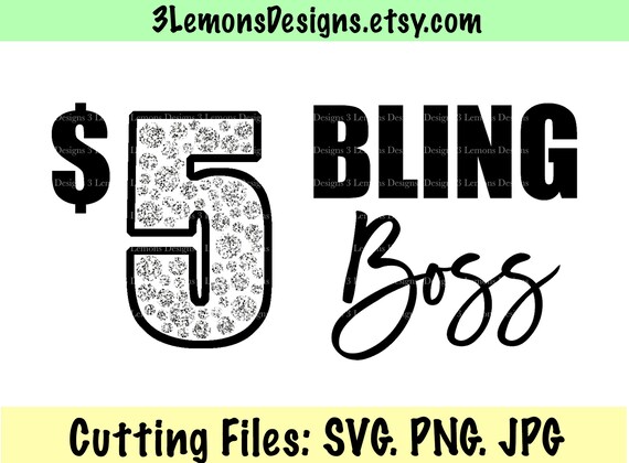 Five Dollar Bling Boss SVG Jewelry Seller Paparazzi Jewelry