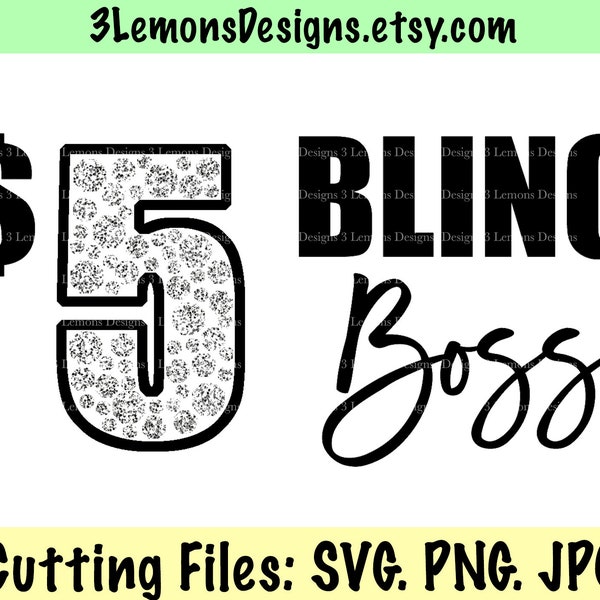 Five Dollar Bling Boss SVG, jewelry seller, paparazzi,  jewelry logo, papa, PNG JPG