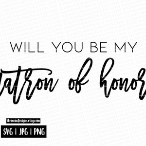 Will you be my matron of honor SVG, wedding bridesmaid proposal svg, bridal party, asking gift, bridesmaid, Can Cooler, flower girl