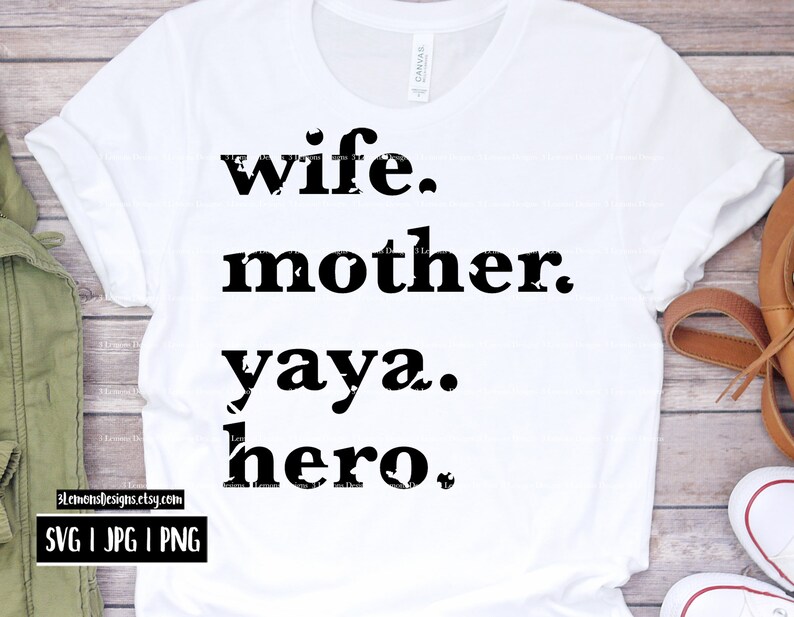 Download Yaya Hero SVG Wife Mother Grandma mother's day grandma | Etsy
