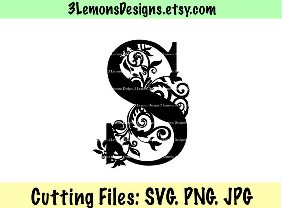 Download Floral S Letter Svg Monogram Last Name Letter Serif Letter Etsy