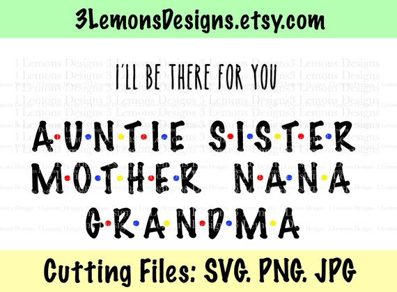 Free Free 143 Friends Theme Svg SVG PNG EPS DXF File