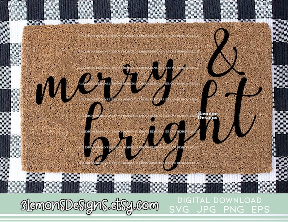 Download Merry And Bright Door Mat Svg Christmas Door Mat Design Idea Etsy