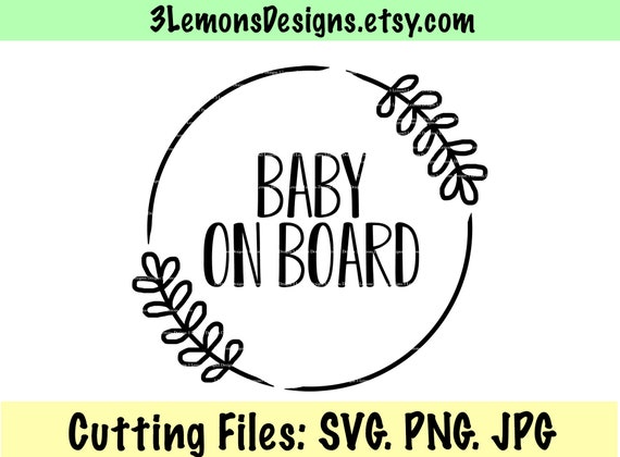 Baby On Board Svg