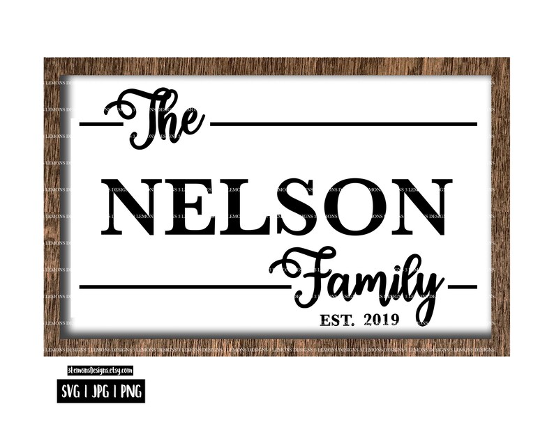 Free Free 201 Family Name Sign Svg SVG PNG EPS DXF File