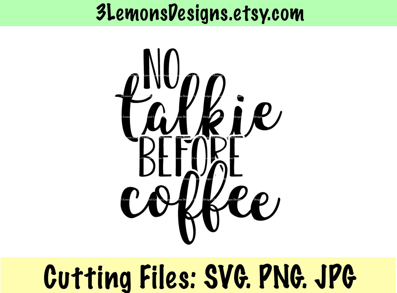 Download No talkie before coffee SVG need coffee coffee mom | Etsy