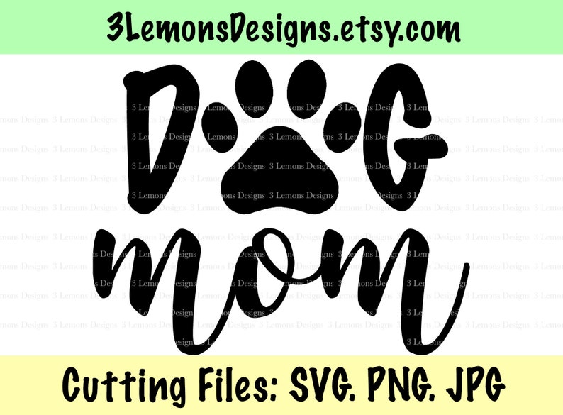 Download Dog mom SVG rescue mom fur baby cut file paw print png dog ...