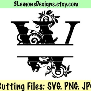 Split Letter W SVG Floral Spliced Sliced Monogram Last Name - Etsy