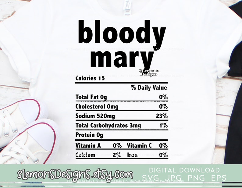 Bloody Mary Nutrition Facts Svg Thanksgiving Christmas Food Etsy