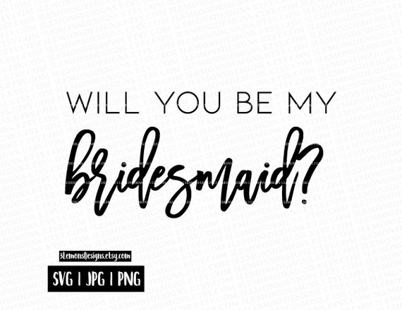 Free Free 235 Wedding Svg Files Bridesmaid Svg Free SVG PNG EPS DXF File