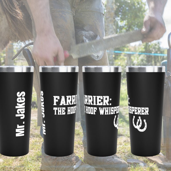 Professional Farrier 22 oz Personalized Tumbler, The Hoof Whisperer, Horseshoer Mug, Farrier Gift or Professional Coffee Cup, Horse Lover