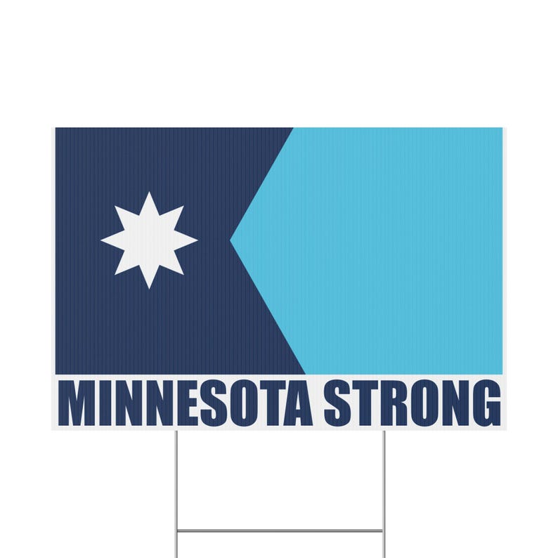 Mesota Sign Minnesota Strong Plastic Yard Sign | State Pride Coroplast Lawn Sign ...