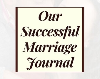 Our Successful Marriage Journal