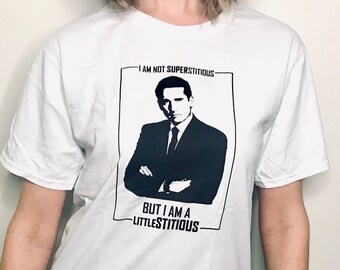 The Office T-Shirt- Micheal Scott Funny Shirt "I'm not Superstitious."