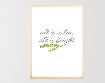 Christmas Wall Art Printable, All is Calm Script Design (Digital Download)