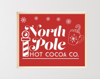 North Pole Hot Cocoa Co. Christmas Art Print (Digital Download)