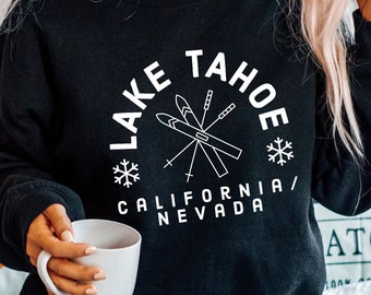 Holiday Sweatshirt for Ski Enthusiast, Lake Tahoe Gift, California Gift, Nevada Gift, Ski Lover Gift, Gift for Her or Gift for Him