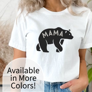 Mama Bear Shirt, New Mom Shirt, Mothers Day Gift, Mothers Day Shirt, Gift for Mom, Cute Mom Shirt