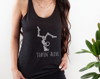 Yoga Skeleton Racerback Tank: 'Stayin Alive' Handstand Shirt