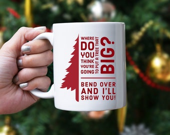 Funny Christmas Movie Quote Mug: White Elephant Gift, 15oz Ceramic