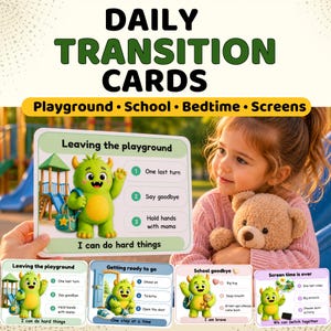 Könnte beinhalten: Ein Set von täglichen Übergangskarten mit einer grünen Monsterfigur. Die Karten enthalten Texte wie Leaving the playground, Getting ready to go, School goodbye und Screen time is over, ergänzt durch nummerierte Schritte und positive Affirmationen.