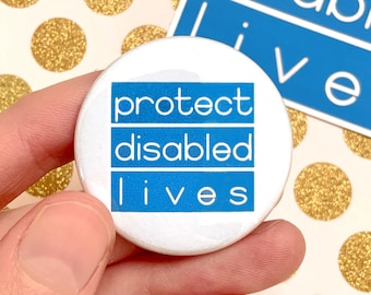 Botón Proteger vidas discapacitadas / Orgullo por discapacidad