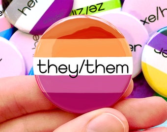 Customizable Pronoun Button // LGBTQ+ Transgender Nonbinary Pride