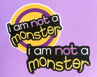 I Am Not A Monster Intersex Pride Sticker | Spooky Halloween LGBTQ Pun