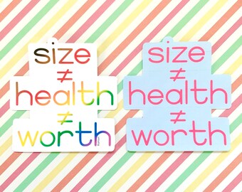 Size ≠ Health ≠ Worth Sticker | Body Positivity Affirmation
