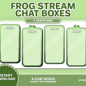 Può includere: Quattro caselle di chat verdi con un'illustrazione di rana in cima. Ogni casella ha la parola "CHAT" in testo bianco. Il testo "FROG STREAM CHAT BOXES" è in alto nell'immagine. Il testo "4 VARIATIONS" è sotto il titolo. Il testo "INSTANT DOWNLOAD" è in un cerchio verde in basso a sinistra dell'immagine. Il testo "4 CHAT BOXES PERFECT FOR STREAMERS" è in basso al centro dell'immagine. Il testo "@VELOULA" è in basso a destra dell'immagine.