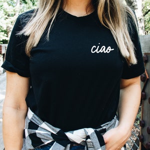 Ciao Shirt Embroidered Italy shirt Gift for Italy lover shirt Italy travel shirt Girls trip shirt
