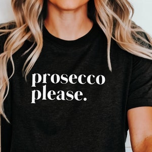 Camiseta "Prosecco Please": Camiseta de cata de vinos de Italia