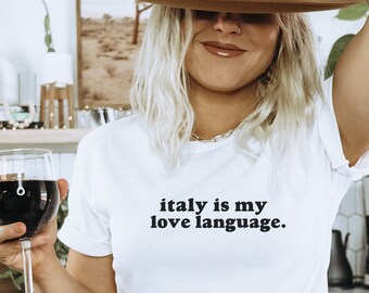 Italy is my love language shirt, Italy shirt, Gifts for Italy lovers, Love language gift, Minimalist Italy shirt