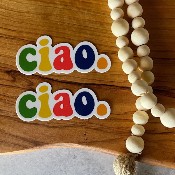 Italy Sticker Colorful Ciao Sticker, Gift for Italy lover, Ciao Gift, Girls trip gift, Italian Hello Sticker, Italian language sticker