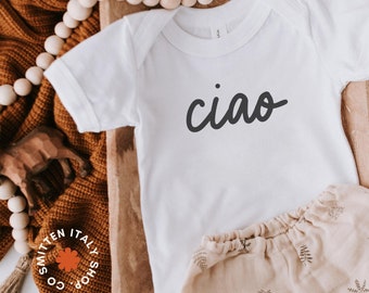 Ciao baby bodysuit Italian Baby Shirt, Pregnancy reveal shirt, Ciao shirt for kids, Italian kids shirt Gift for Italy Lover