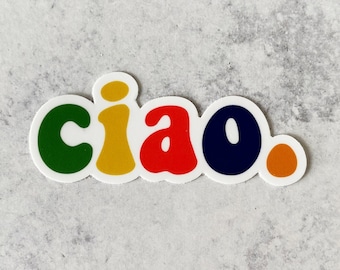 Ciao Sticker: Italy Themed Vinyl Decal