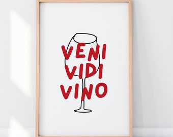 Gift for Wine lover, Wine themed art print, Veni, Vidi, Vino Wine Quote,  Italy Art Prints Wall Art for Italy Lovers