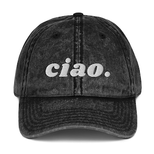 Ciao Hat (embroidered ciao dad hat, Italy themed baseball hat - Ciao Cotton Twill Cap)