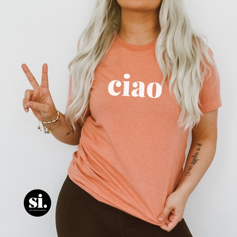 Ciao Shirt Gift for Italy Lover Italian Sayings Graphic Tee, Cute Minimalist Italy Themed Shirt Heather Prism Sunset