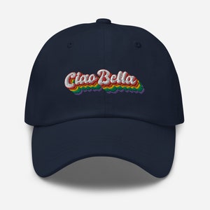 Ciao Bella Rainbow Hat Gift for Italy lover, Embroidered Pride Month Hat, Matching hats for Girls Trip, Gift for Best Friend