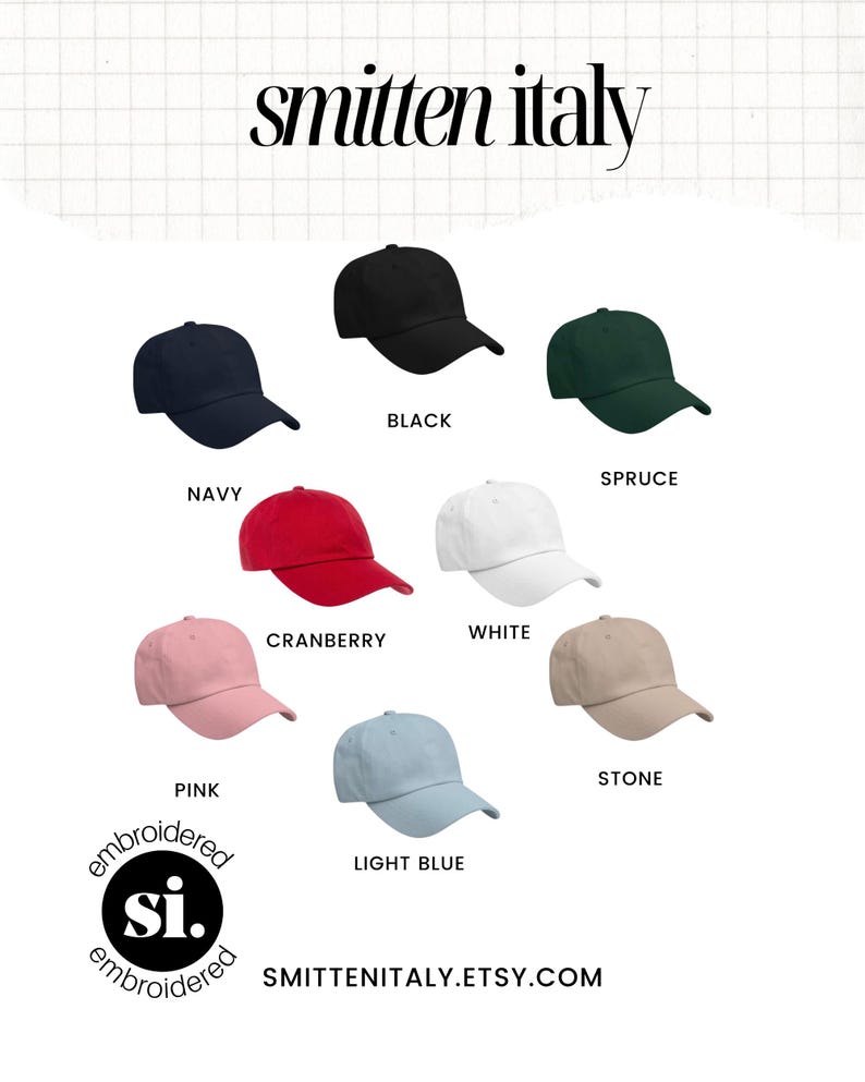 May include: A selection of baseball caps in various colors, including black, navy, spruce, cranberry, white, stone, pink, and light blue. The caps are arranged in a circle with the brand name "smitten italy" and website address "smittenitaly.etsy.com" at the bottom.