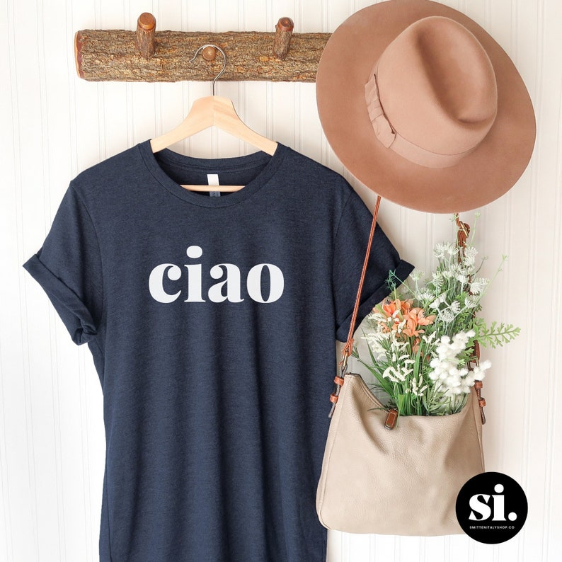 Ciao Shirt Gift for Italy Lover Italian Sayings Graphic Tee, Cute Minimalist Italy Themed Shirt Heather Navy