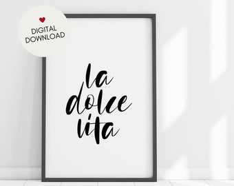 La Dolce Vita - Printable Art - Italian Quote - Minimalist Wall Decor - Instant Download