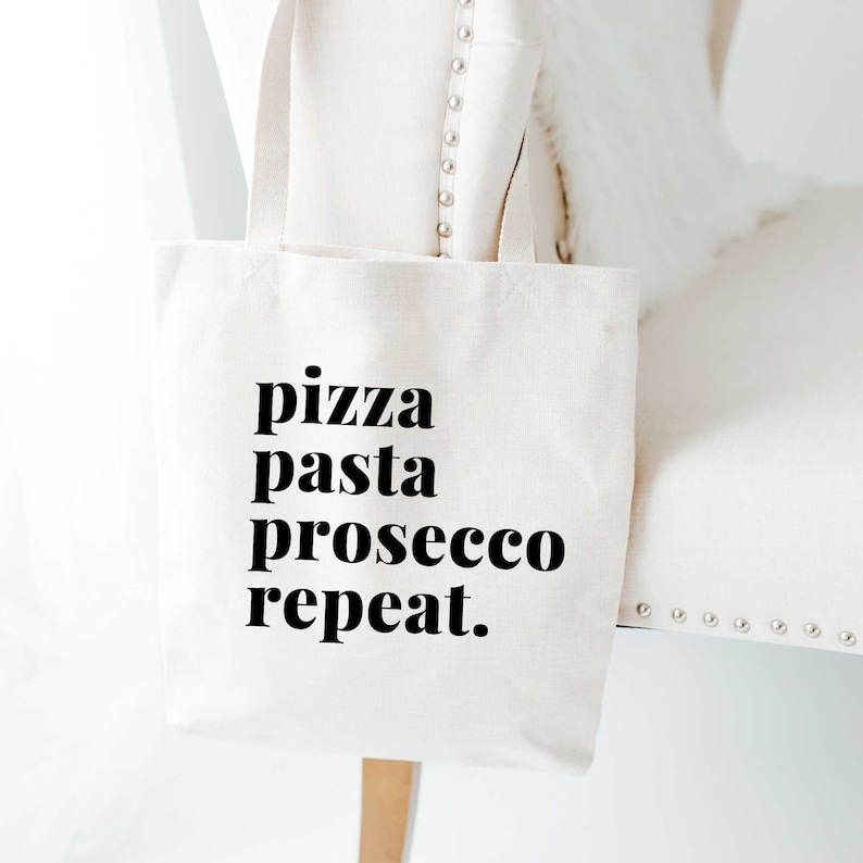 Pizza, Pasta, Prosecco, Repeat Tote bag Italy Lovers gift Foodie Gift Eco Friendly bag image 1