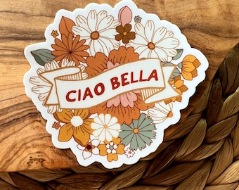 Ciao Bella Sticker, Italy themed sticker, Boho Italy sticker, Gift for Italy lovers, Italian sticker